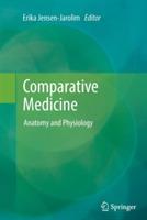 Comparative Medicine: Anatomy and Physiology - cover