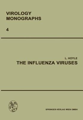 The Influenza Viruses - L. Hoyle - cover