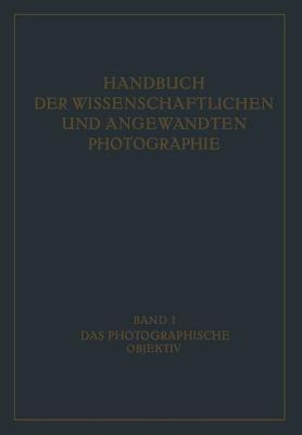 Das Photographische Objektiv - W. Mertae,W. Merté,R. Richter - cover