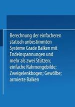 Kompendium der Statik der Baukonstruktionen: Zweiter Band Die statisch unbestimmten Systeme