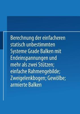 Kompendium der Statik der Baukonstruktionen: Zweiter Band Die statisch unbestimmten Systeme - J. Pirlet - cover