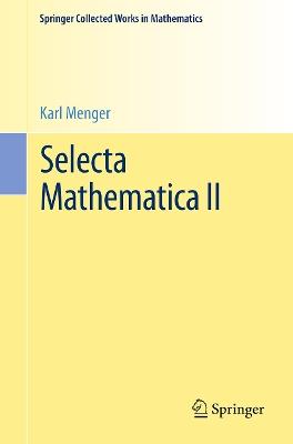 Selecta Mathematica II - Karl Menger - cover