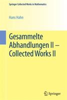 Gesammelte Abhandlungen II - Collected Works II - Hans Hahn - cover