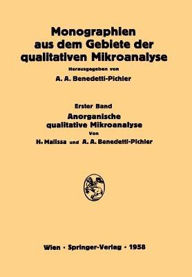 Anorganische Qualitative Mikroanalyse - Hanns Malissa,Anton A. Benedetti-Pichler - cover