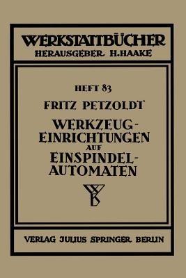 Werkzeugeinrichtungen auf Einspindelautomaten - Fritz Petzold - cover