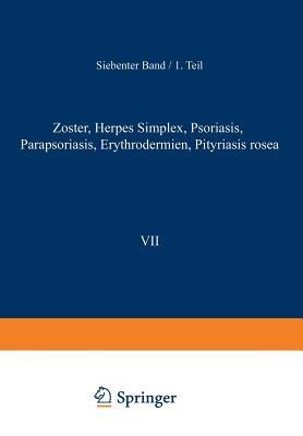 Zoster · Herpes Simplex · Psoriasis Parapsoriasis · Erythrodermien Pityriasis Rosea - F. Juliusberg,G. Nobl,E. Pick - cover