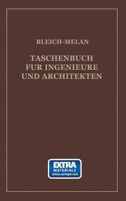 Taschenbuch für Ingenieure und Architekten - H. Baudisch,Fr. Bleich,Alfred Haerpfer - cover