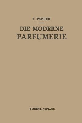 Die Moderne Parfumerie - Fred Winter - cover