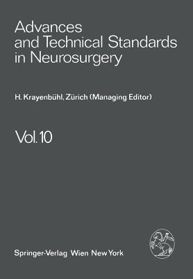 Advances and Technical Standards in Neurosurgery - H. Krayenbühl,J. Brihaye,F. Loew - cover