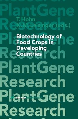 Biotechnology of Food Crops in Developing Countries - cover