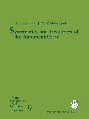 Systematics and Evolution of the Ranunculiflorae - cover