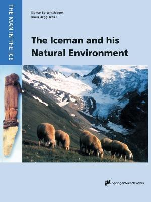 The Iceman and his Natural Environment: Palaeobotanical Results - cover