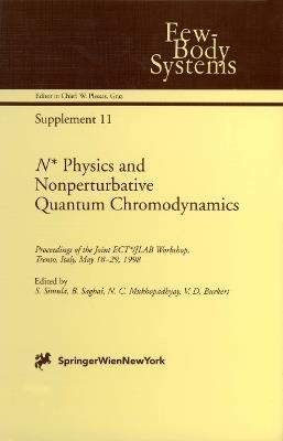 N* Physics and Nonperturbative Quantum Chromodynamics: Proceedings of the Joint ECT*/JLAB Workshop, Trento, Italy, May 18–29, 1998 - cover