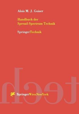 Handbuch der Spread-Spectrum Technik - Alois M.J. Goiser - cover