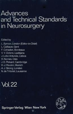 Advances and Technical Standards in Neurosurgery - L. Symon,J. Brihaye,B. Guidetti - cover