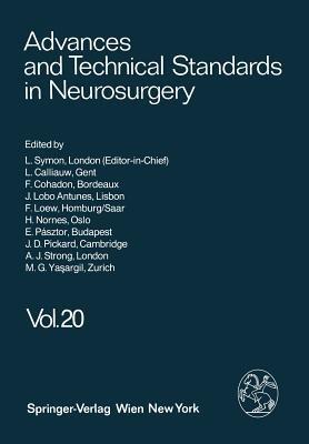 Advances and Technical Standards in Neurosurgery - L. Symon,L. Calliauw,F. Cohadon - cover