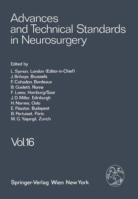 Advances and Technical Standards in Neurosurgery - L. Symon,J. Brihaye,F. Cohadon - cover