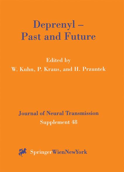 Deprenyl — Past and Future