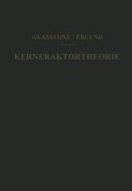 Kernreaktortheorie: Eine Einführung