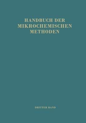 Handbuch der Mikrochemischen Methoden: Band III: Anorganische Chromatographische Methoden - M. Lederer,H. Michl,K. Schlögl - cover