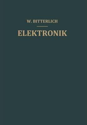 Einführung in Die Elektronik - Wolfram Bitterlich - cover