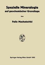 Spezielle Mineralogie auf geochemischer Grundlage