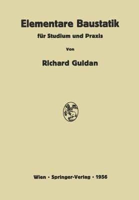 Elementare Baustatik für Studium und Praxis - Richard Guldan - cover