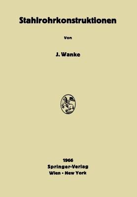Stahlrohrkonstruktionen - Josef Wanke - cover
