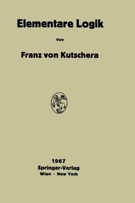 Elementare Logik - Franz v. Kutschera - cover