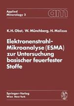 Elektronenstrahl-Mikroanalyse (ESMA) zur Untersuchung basischer feuerfester Stoffe