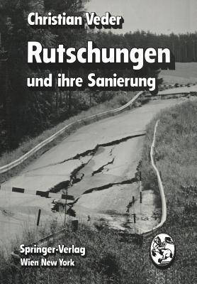 Rutschungen und ihre Sanierung - Ch. Veder - cover