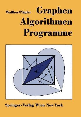Graphen—Algorithmen—Programme - Hansjoachim Walther,Günter Nägler - cover