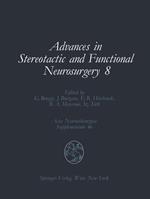 Advances in Stereotactic and Functional Neurosurgery 8