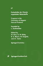 Fortschritte der Chemie organischer Naturstoffe / Progress in the Chemistry of Organic Natural Products