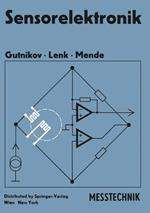 Sensorelektronik: Primärelektronik von Meßwertaufnehmern