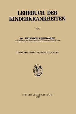 Lehrbuch der Kinderkrankheiten - Heinrich Lehndorff - cover