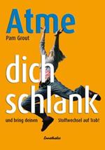 Atme Dich schlank