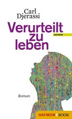 Verurteilt zu leben