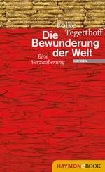 Die Bewunderung der Welt