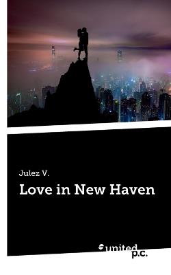 Love in New Haven - Julez V - cover