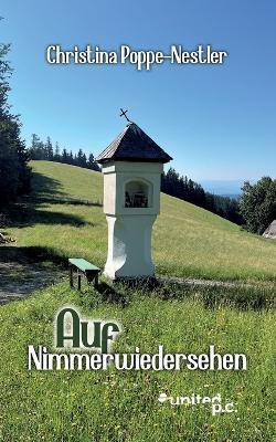Auf Nimmerwiedersehen - Christina Poppe-Nestler - cover