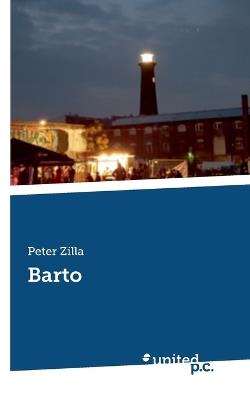 Barto - Peter Zilla - cover