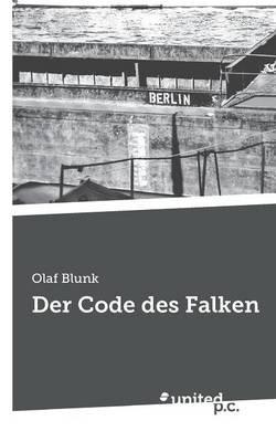Der Code des Falken - Olaf Blunk - cover