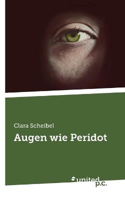 Augen wie Peridot - Clara Scheibel - cover