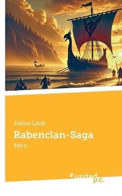 Rabenclan-Saga: Teil 1 - Julius Laub - cover