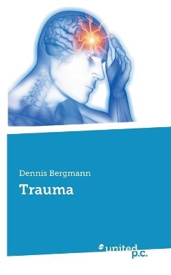 Trauma - Dennis Bergmann - cover