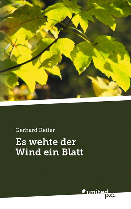 Es wehte der Wind ein Blatt