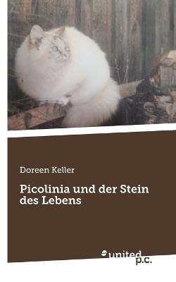 Picolinia und der Stein des Lebens - Doreen Keller - cover