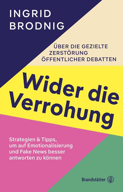 Wider die Verrohung - Ingrid Brodnig - ebook