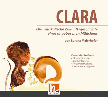 Clara - CD Audio di Lorenz Maierhofer